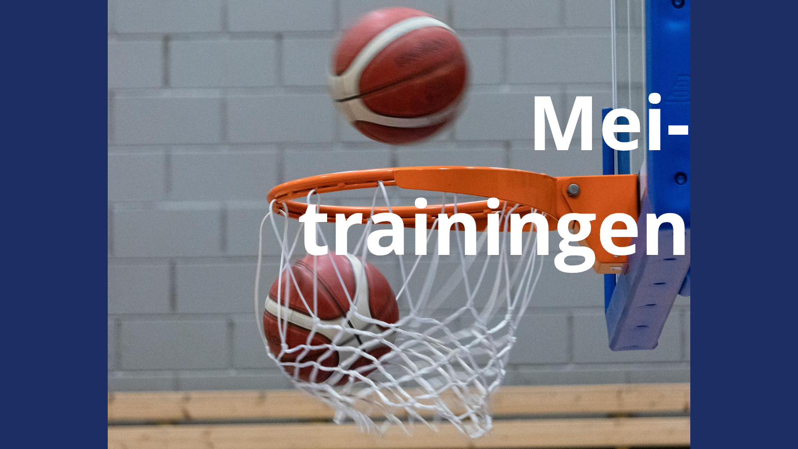 Mei-trainingen zijn gepland